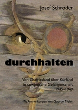 durchhalten - Josef Schr&ouml;der