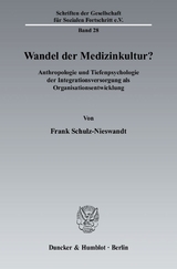 Wandel der Medizinkultur? - Frank Schulz-Nieswandt