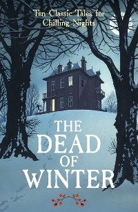 The Dead of Winter -  Various