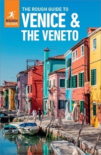 The Rough Guide to Venice & the Veneto: Travel Guide eBook - Rough Guides