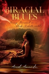 Biracial Blues - Ariel Amanda
