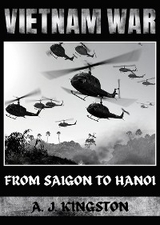 Vietnam War -  A.J. Kingston