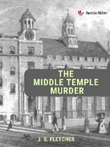 The Middle Temple Murder - J. S. Fletcher