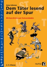 Dem T&auml;ter lesend auf der Spur - Anna Schrewe
