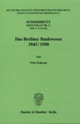 Das Berliner Bankwesen 1945/50. - Fritz Federau