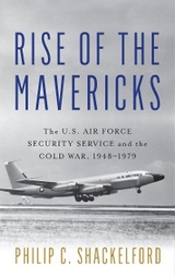 Rise of the Mavericks - Philip Clayton Shackelford