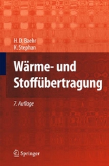 Wärme- und Stoffübertragung - Hans Dieter Baehr, Karl Stephan