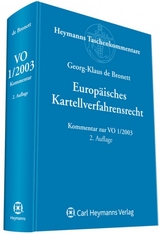 Kommentar zum europ&auml;ischen Kartellverfahrensrecht - Georg-Klaus de Bronett