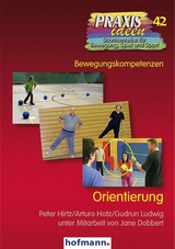 Orientierung - Peter Hirtz, Arturo Hotz, Gudrun Ludwig
