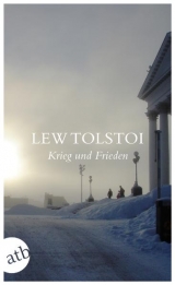 Krieg und Frieden - Lew Tolstoi
