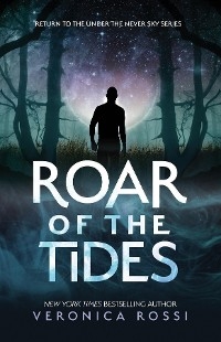 Roar of the Tides - Veronica Rossi