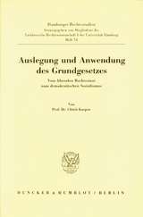 Auslegung und Anwendung des Grundgesetzes. - Ulrich Karpen