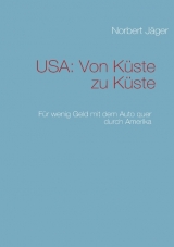 USA: Von K&uuml;ste zu K&uuml;ste