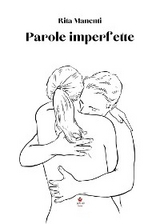 Parole imperfette - Rita Manenti