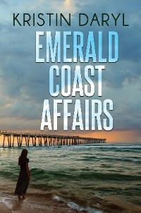 Emerald Coast Affairs - Kristin McGuff
