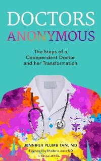 Doctors Anonymous - Jennifer Plumb Tam