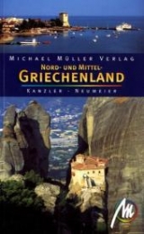Nord- und Mittel-Griechenland - Peter Kanzler, Andreas Neumeier