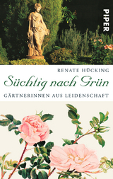 S&uuml;chtig nach Gr&uuml;n - Renate H&uuml;cking