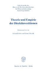 Theorie und Empirie der Direktinvestitionen. - 