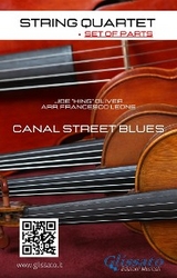 String Quartet: Canal Street Blues (set of parts) -  Joe"King"Oliver