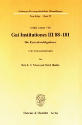 Gai Institutiones III 88 - 181. - Hein L. W. Nelson, Ulrich Manthe