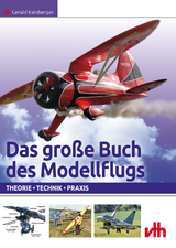 Das gro&szlig;e Buch des Modellflugs - Gerald Kainberger