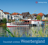 Traumhaft sch&ouml;nes Weserbergland - Corinna Wodarz