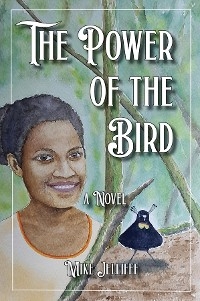 The Power of the Bird - Mike Jelliffe