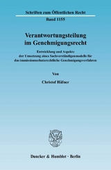 Verantwortungsteilung im Genehmigungsrecht. - Christof H&auml;fner