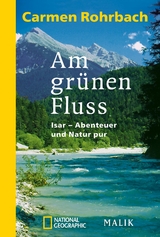 Am gr&uuml;nen Fluss - Carmen Rohrbach