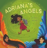 Adriana's Angels -  Ruth Goring,  Erika Meza