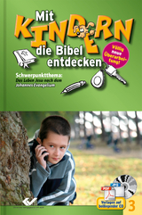 Mit Kindern die Bibel entdecken Band 3 - 