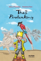 Theo Piratenk&ouml;nig - Ursula Poznanski
