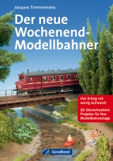 Der neue Wochenend-Modellbahner