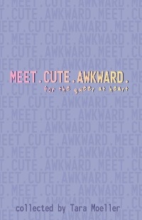 Meet. Cute. Awkward.