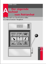 Der z&ouml;gernde Abschied vom Patriarchat - Detlev L&uuml;ck