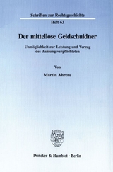 Der mittellose Geldschuldner. - Martin Ahrens