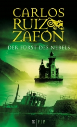 Der F&uuml;rst des Nebels - Carlos Ruiz Zaf&oacute;n