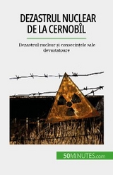 Dezastrul nuclear de la Cernob&icirc;l - Aude Perrineau