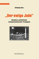 &bdquo;Der ewige Jude&ldquo; - Wolfgang Benz