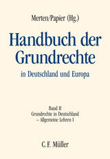 Handbuch der Grundrechte in Deutschland und Europa - Peter Badura, Christian Calliess, Christoph Engel, Udo Di Di Fabio, Markus Heintzen, Werner Heun, Peter-Michael Huber, Josef Isensee, Hans D. Jarass, Bernhard Kempen, Michael Kloepfer, Walter Krebs, Detlef Merten, Dietrich Murswiek, Hans-J&uuml;rgen Papier, Bodo Pieroth, Albrecht Randelzhofer, Wolfgang R&uuml;fner, Hans Heinrich Rupp, Michael Sachs, Eberhard Schmidt-A&szlig;mann, Friedrich E. Schnapp, Peter Selmer, Christian Starck, Peter J. Tettinger, Wolfgang Graf Graf Vitzthum, Uwe Volkmann