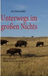 Unterwegs im gro&szlig;en Nichts