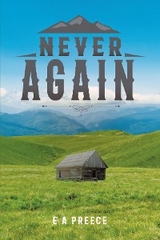 Never Again - E a Preece