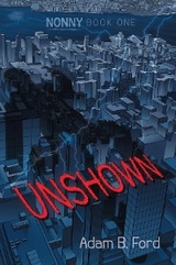 Unshown - Adam B. Ford