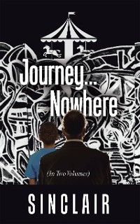 Journey&hellip;Nowhere -  Sinclair