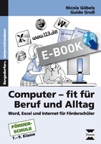 Computer-fit f&uuml;r Beruf und Alltag - Nicola G&ouml;bels, Guido Gro&szlig;