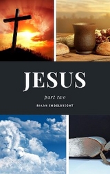 Jesus Part Two - Riaan Engelbrecht