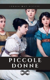 Piccole donne - Louisa May Alcott