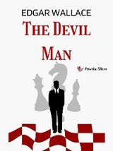 The Devil Man - Edgar Wallace