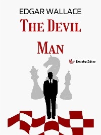 The Devil Man - Edgar Wallace